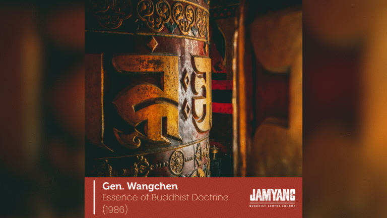 Essence of Buddhist Doctrine with Gen. Wangchen (1986)